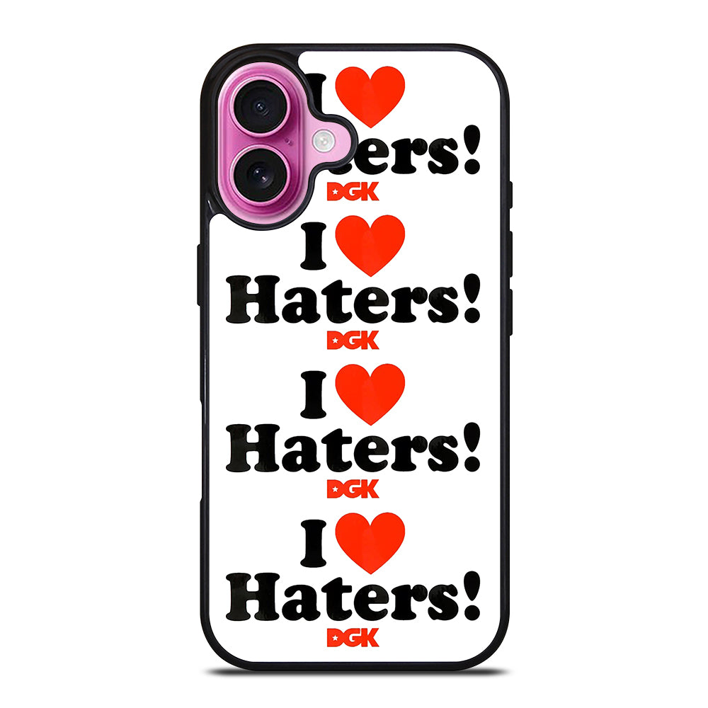 DGK I LOVE HATERS SYMBOL iPhone 16 Plus Case Cover