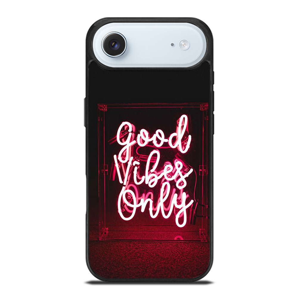 GOOD VIBES ONLY QUOTE 2 iPhone Air Case Cover