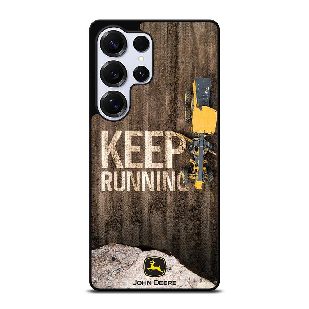 JOHN DEERE KEEP RUNNING 2 Samsung Galaxy S25 Ultra Case Cover