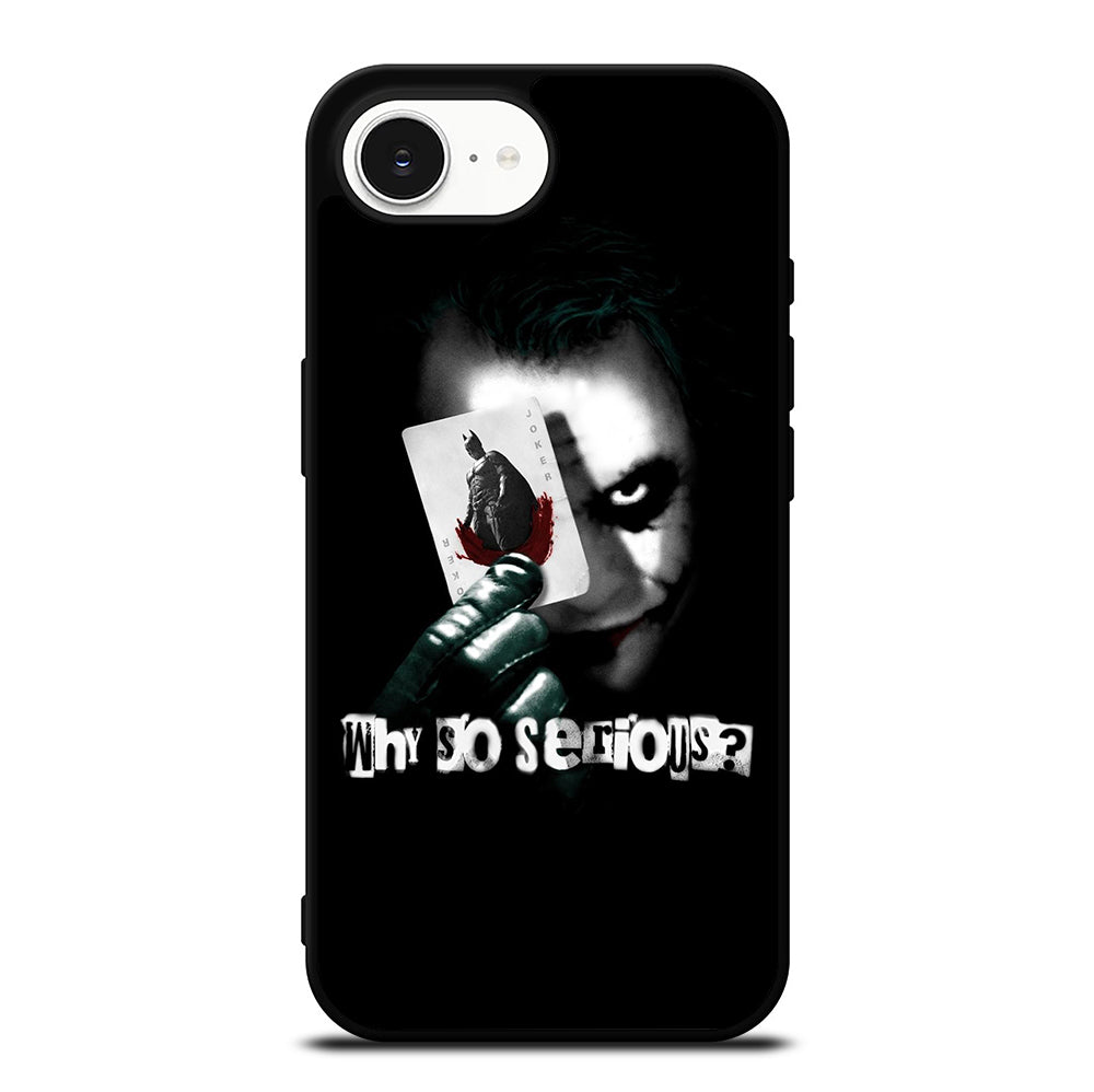 JOKER WHY SO SERIOUS iPhone 16e Case Cover