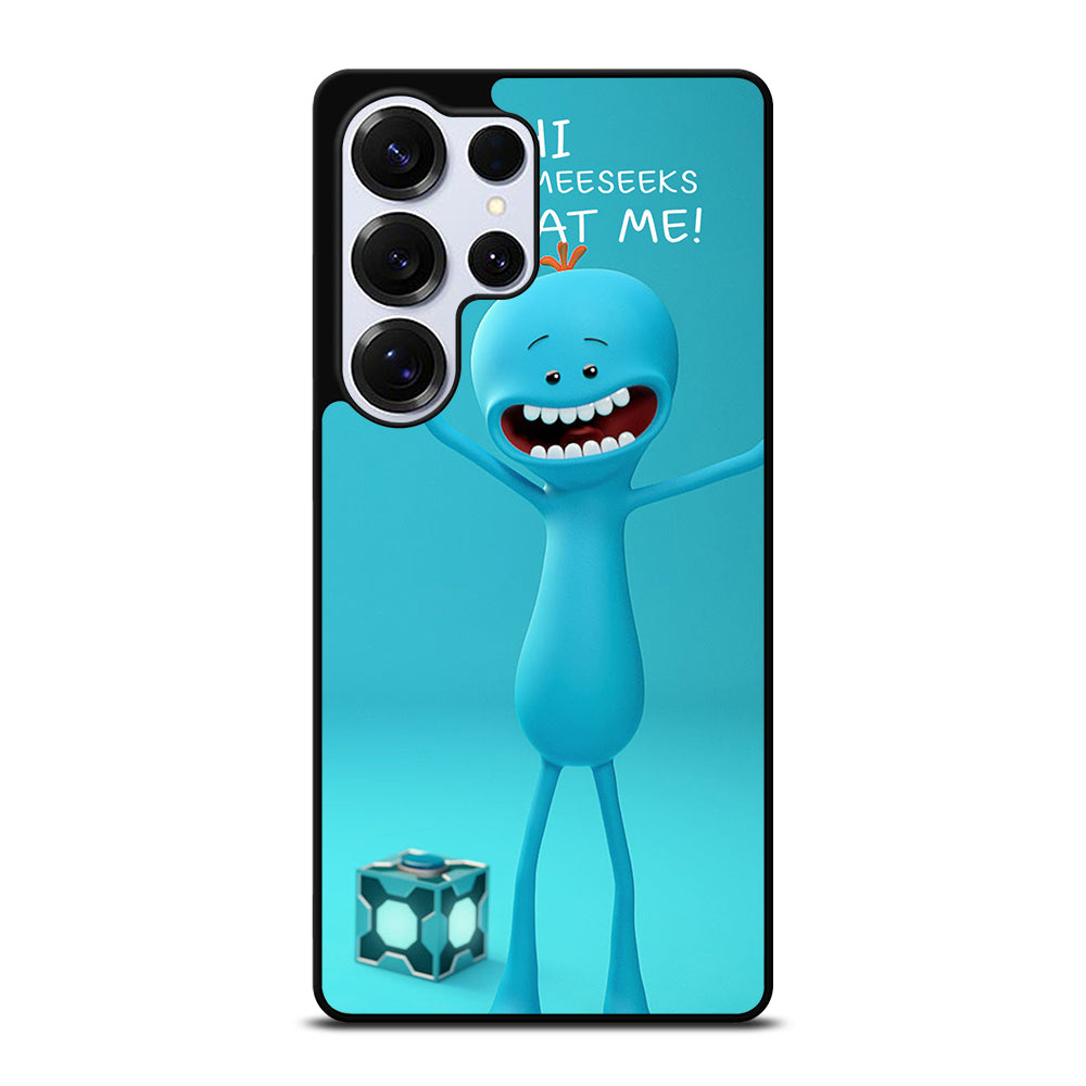 MR MEESEEKS QUOTE Samsung Galaxy S26 Ultra Case Cover