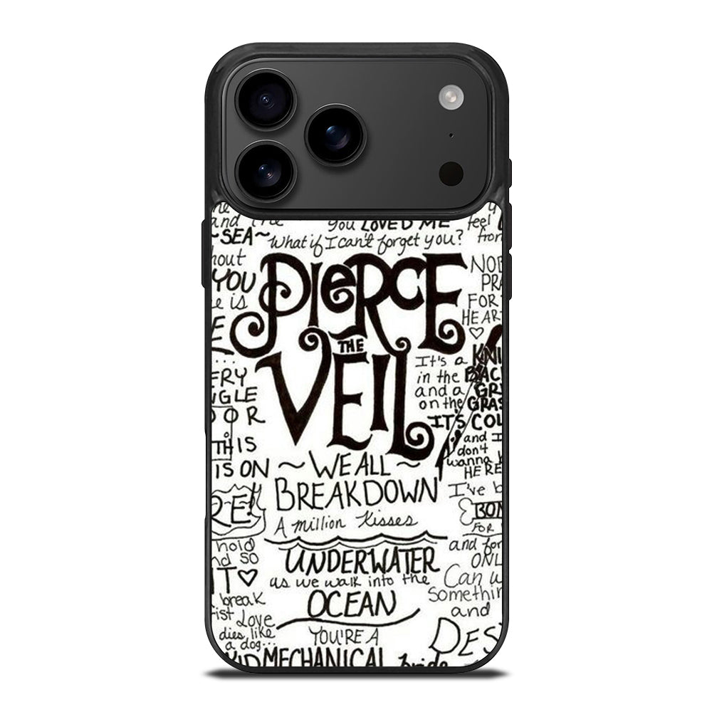 PIERCE THE VEIL LYRIC iPhone 17 Pro Max Case Cover