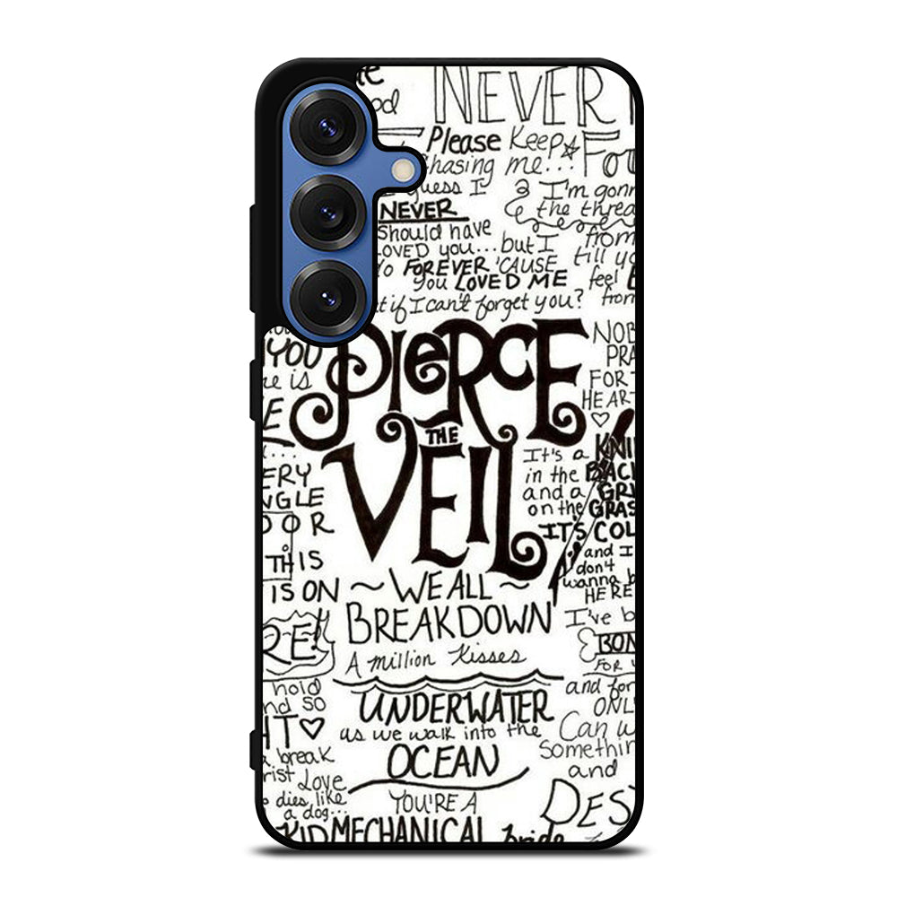 PIERCE THE VEIL LYRIC Samsung Galaxy S25 Case Cover
