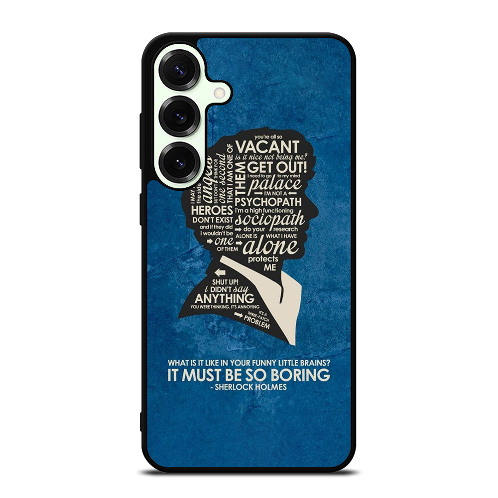SHERLOCK HOLMES QUOTE Samsung Galaxy S26 Plus Case Cover