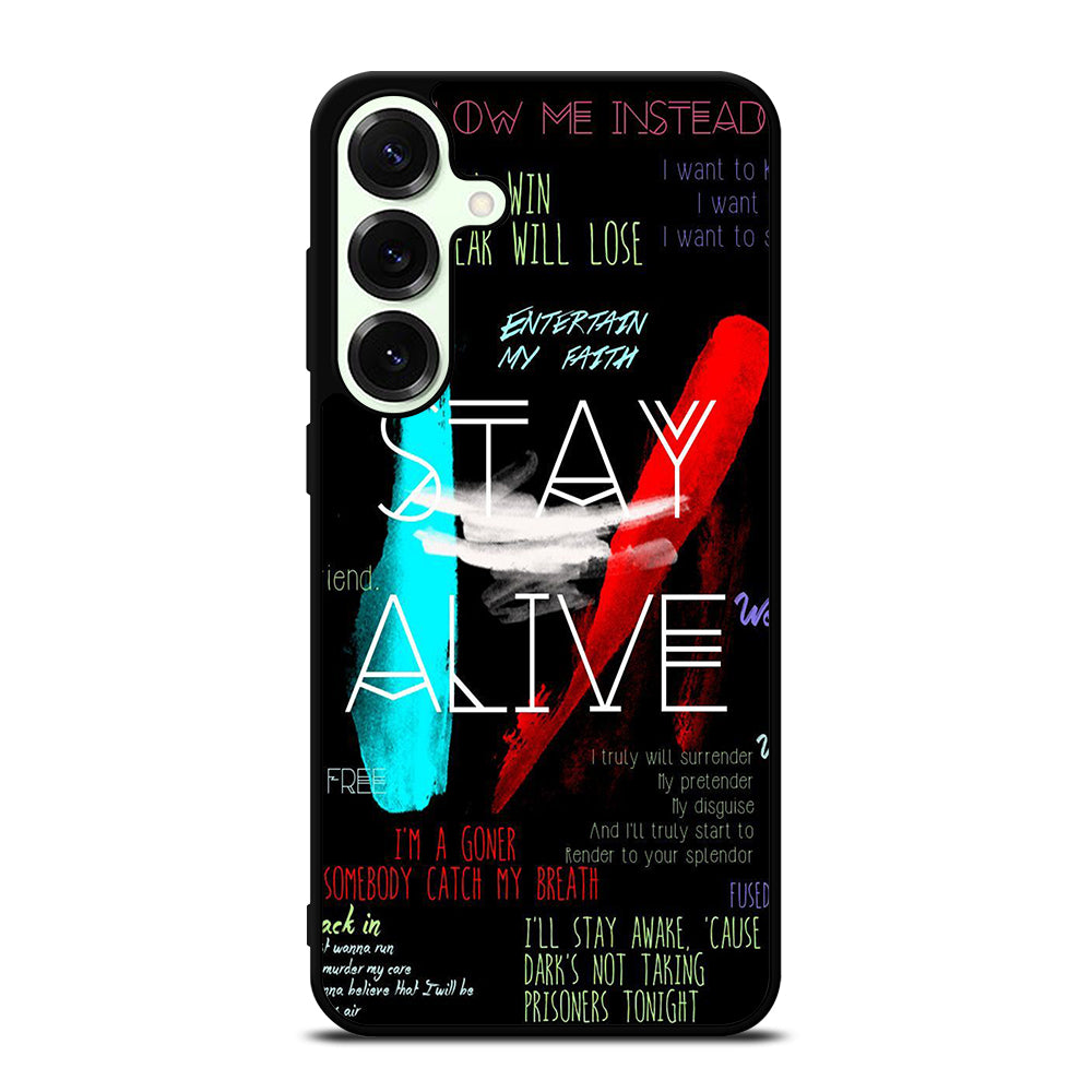 TWENTY ONE PILOTS STAY ALIVE LYRICS Samsung Galaxy S25 Plus Case Cover