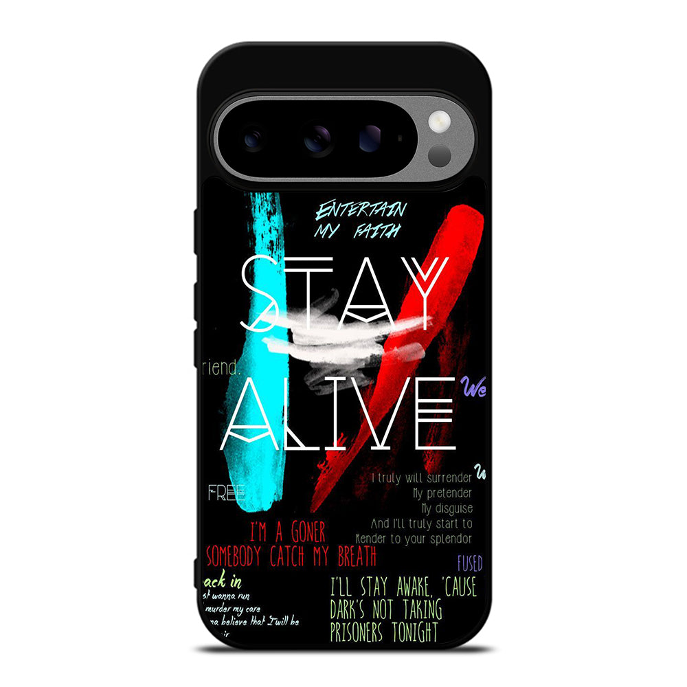 TWENTY ONE PILOTS STAY ALIVE LYRICS Google Pixel 9 Pro XL Case Cover