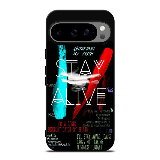 TWENTY ONE PILOTS STAY ALIVE LYRICS Google Pixel 9 Pro XL Case Cover