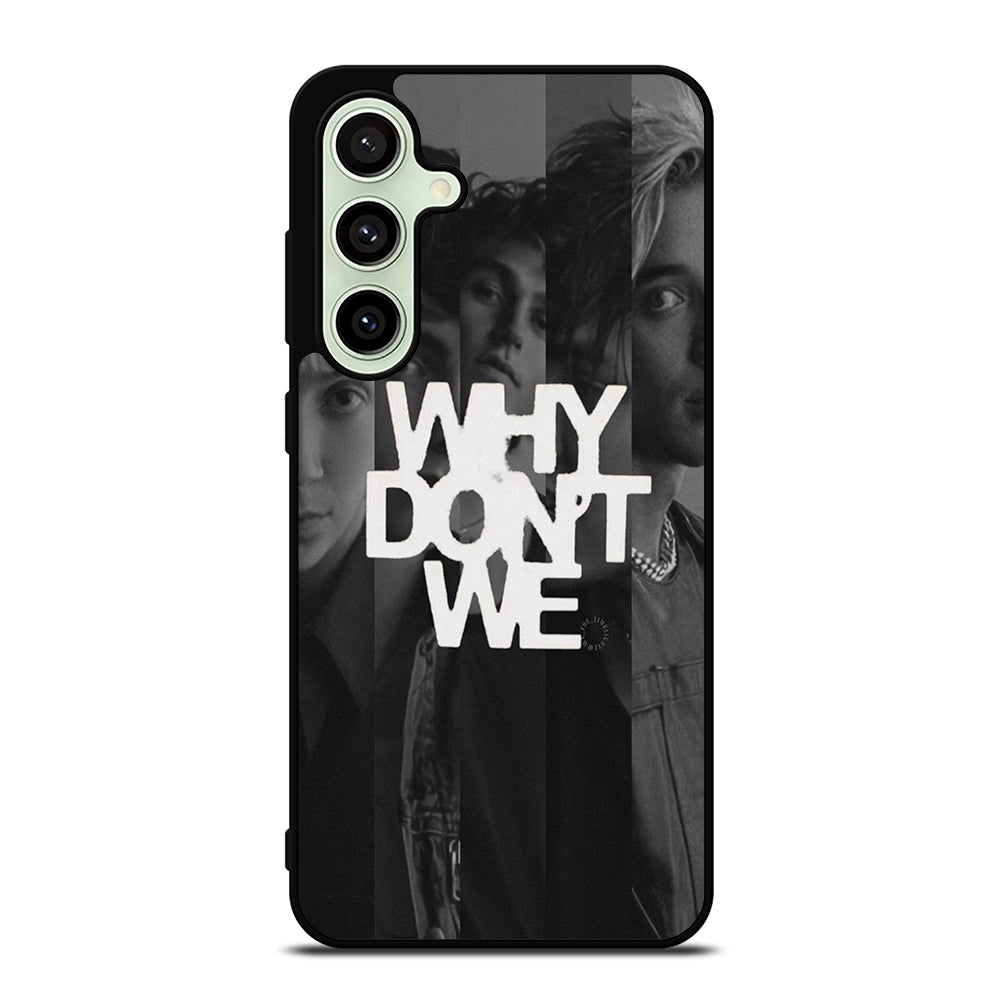 WHY DON'T WE BOY BAND POSTER Samsung Galaxy S24 FE Case Cover