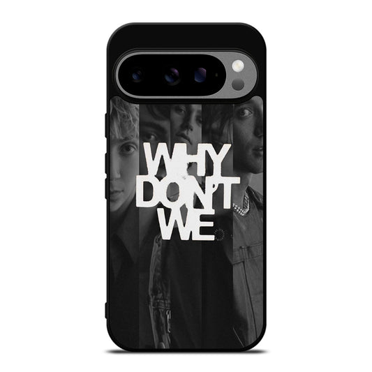 WHY DON'T WE BOY BAND POSTER Google Pixel 9 Pro XL Case Cover