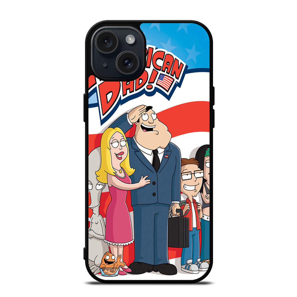 AMERICAN DAD CARTOON SERIES iPhone 15 Plus Case Cover