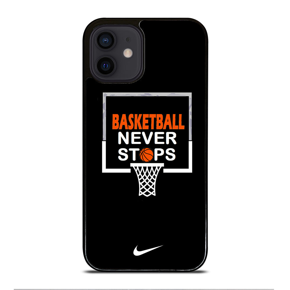 BASKETBALL NEVER STOPS NIKE 3 iPhone 12 Mini Case Cover
