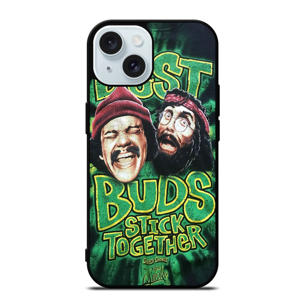 CHEECH AND CHONG BEST BUDS STICK TOGETHER iPhone 15 Case Cover