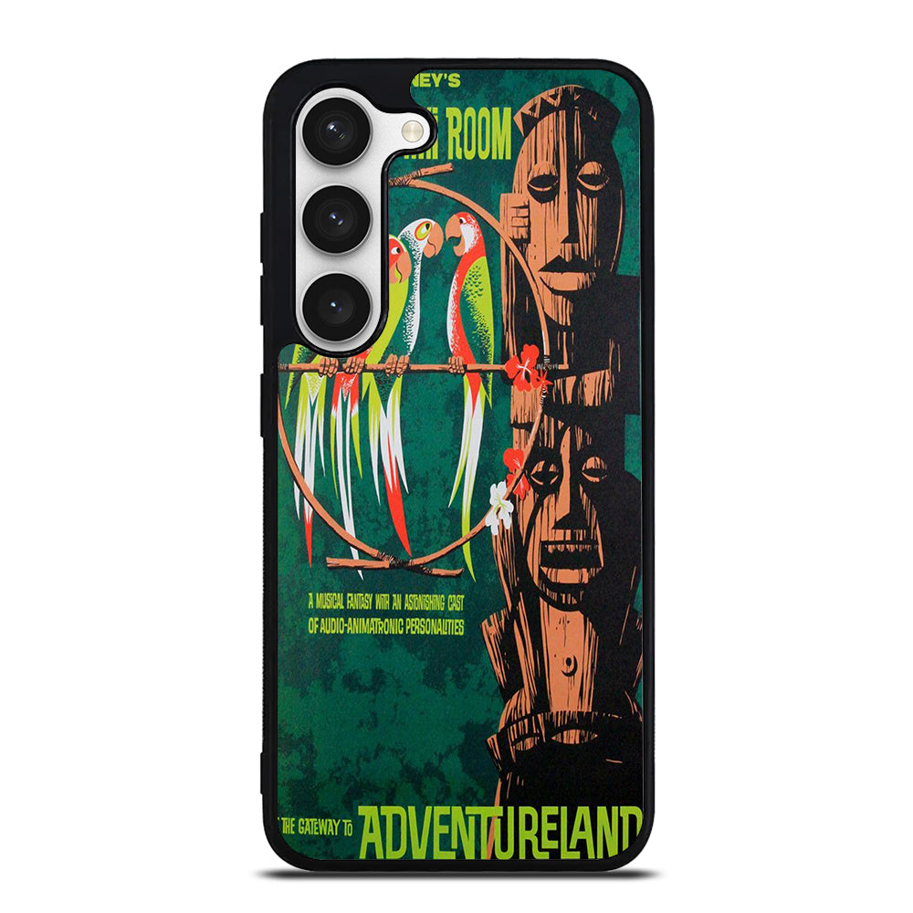 DISNEY ENCHANTED TIKI ROOM Samsung Galaxy S23 Case Cover