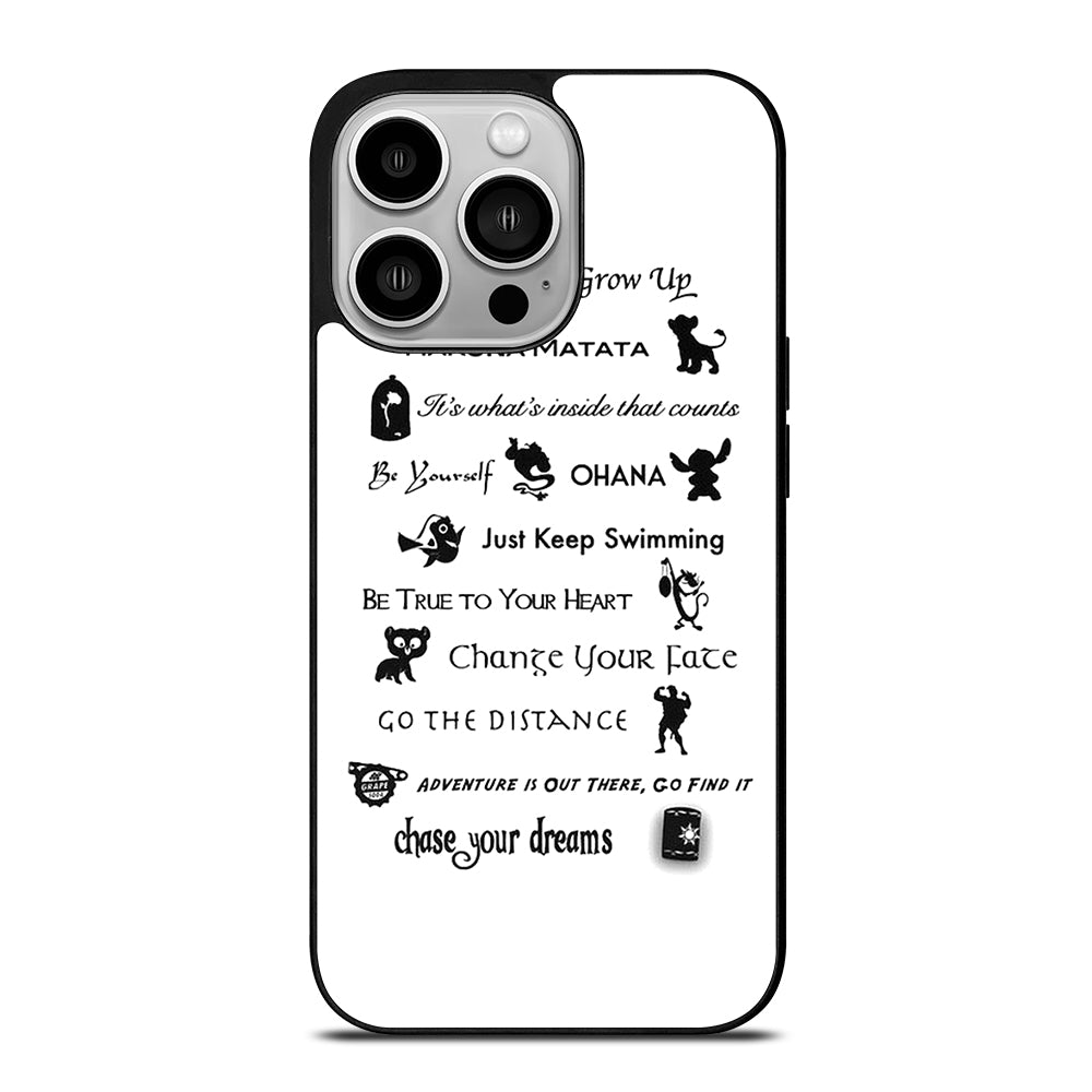 DISNEY LESSONS BLACK QUOTE iPhone 14 Pro Case Cover