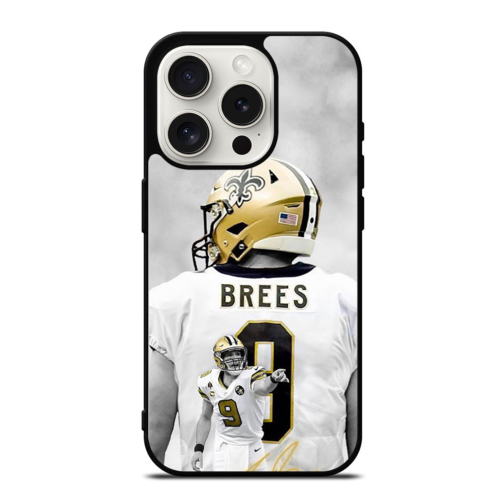DREW BREES NEW ORLEANS SAINTS iPhone 15 Pro Case Cover