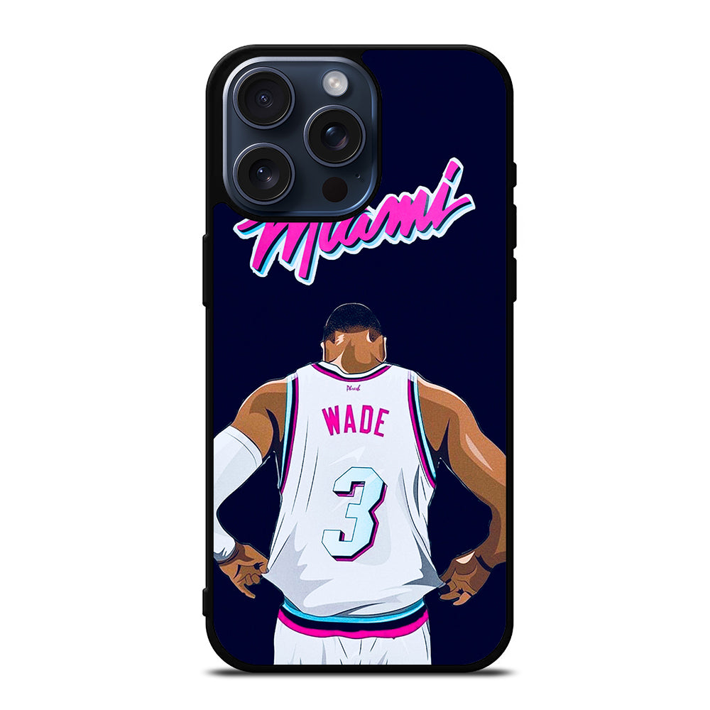 DWYANE WADE 3 BASKETBALL iPhone 15 Pro Max Case Cover
