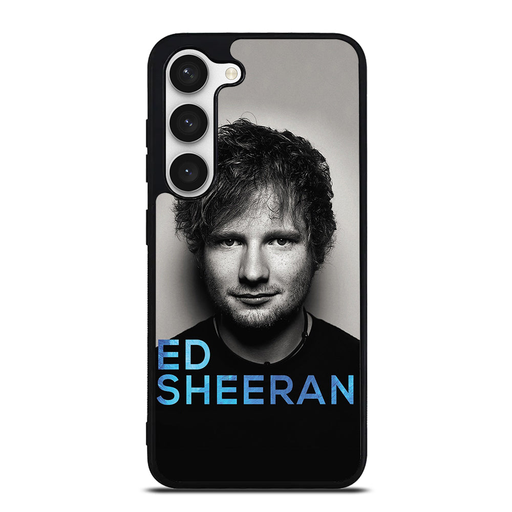 ED SHEERAN SINGER Samsung Galaxy S23 Case Cover
