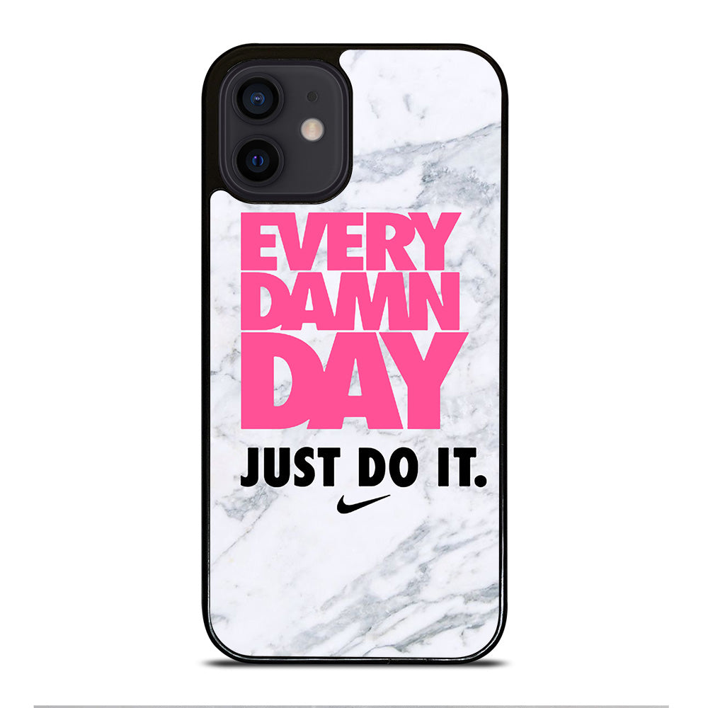 EVERY DAMN DAY JUST DO IT NIKE MARBLE iPhone 12 Mini Case Cover