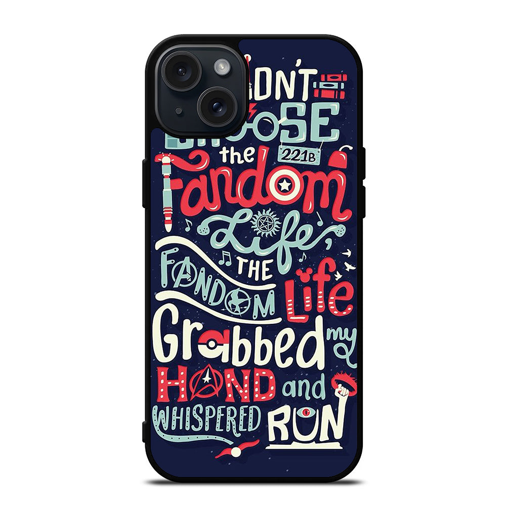 FANDOM LIFE iPhone 15 Plus Case Cover