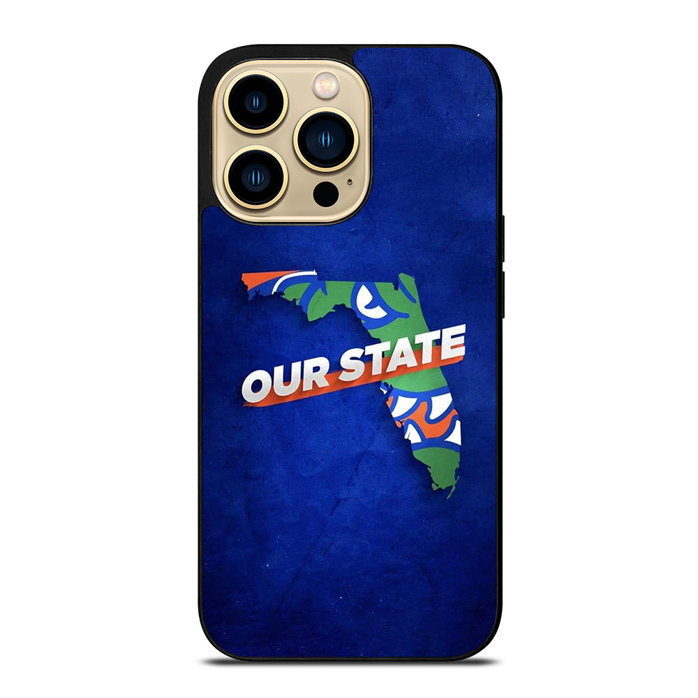 FLORIDA GATORS OUR STATE iPhone 14 Pro Max Case Cover