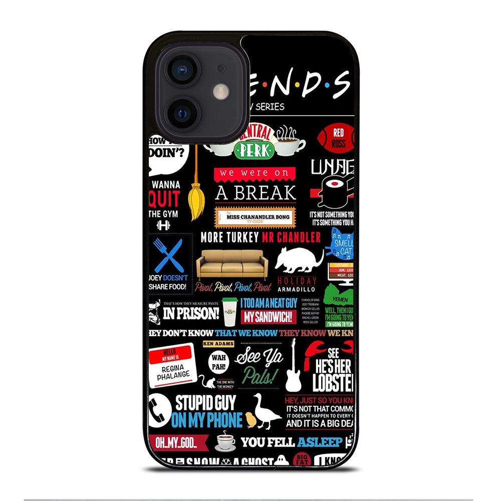 FRIENDS CENTRAL PERK QUOTE iPhone 12 Mini Case Cover
