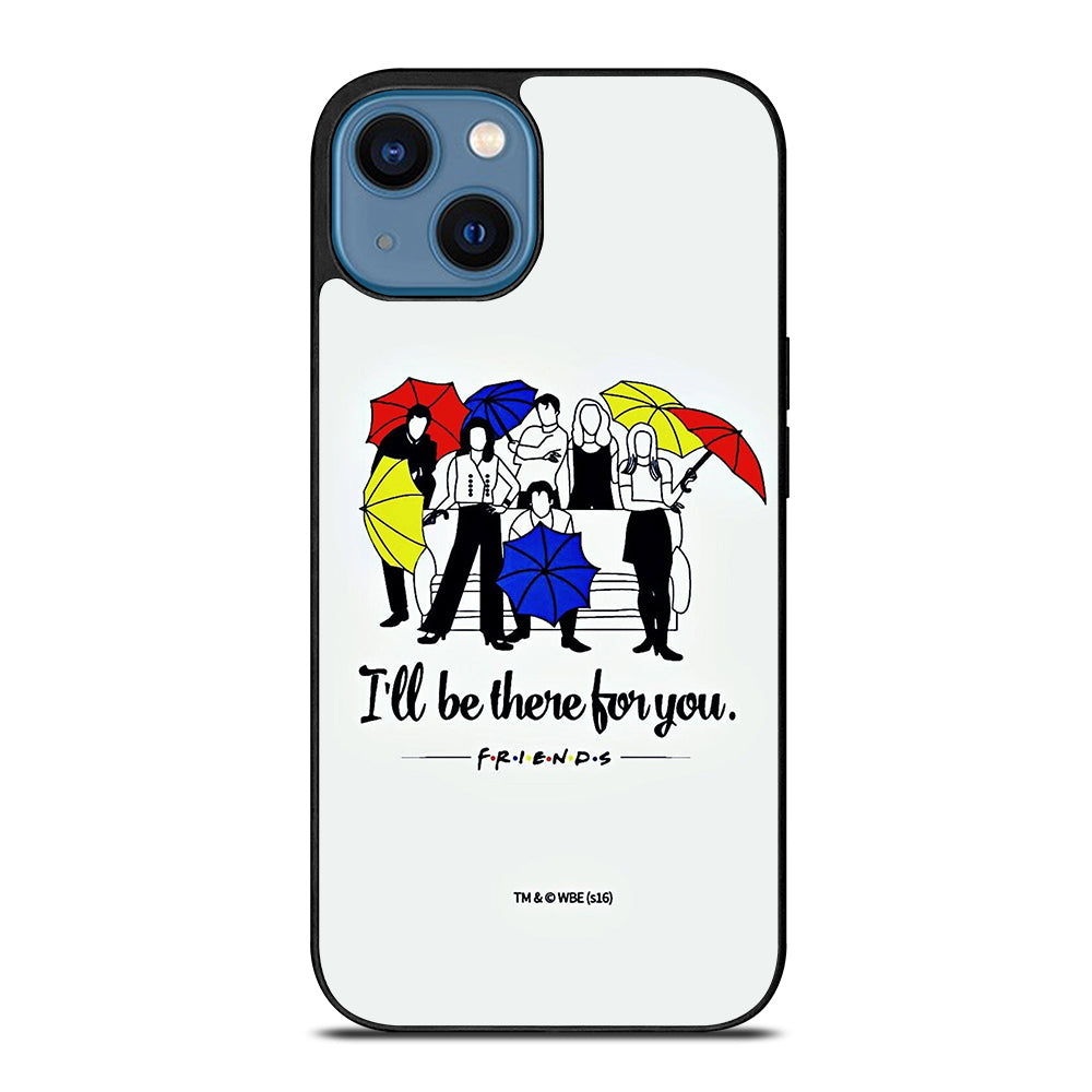 FRIENDS TV SERIES QUOTE iPhone 14 Case Cover