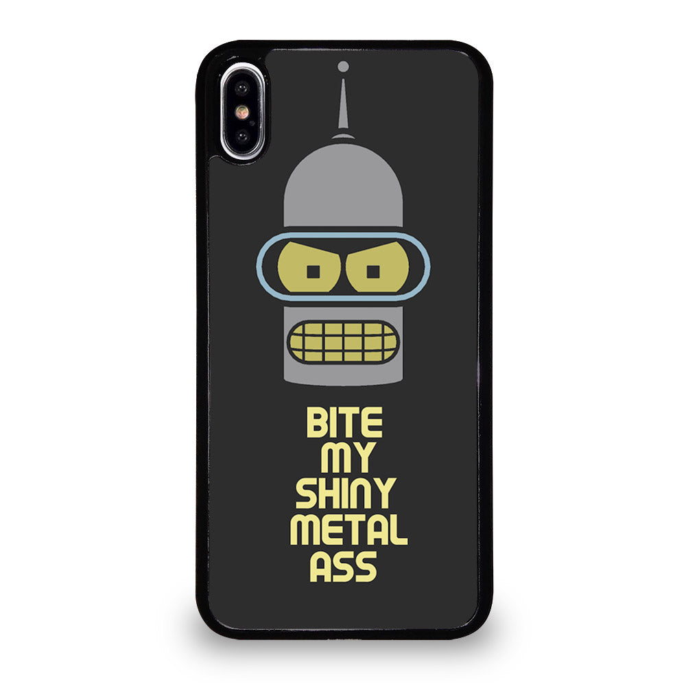 FUTURAMA BENDER QUOTE iPhone XS Max Case Cover