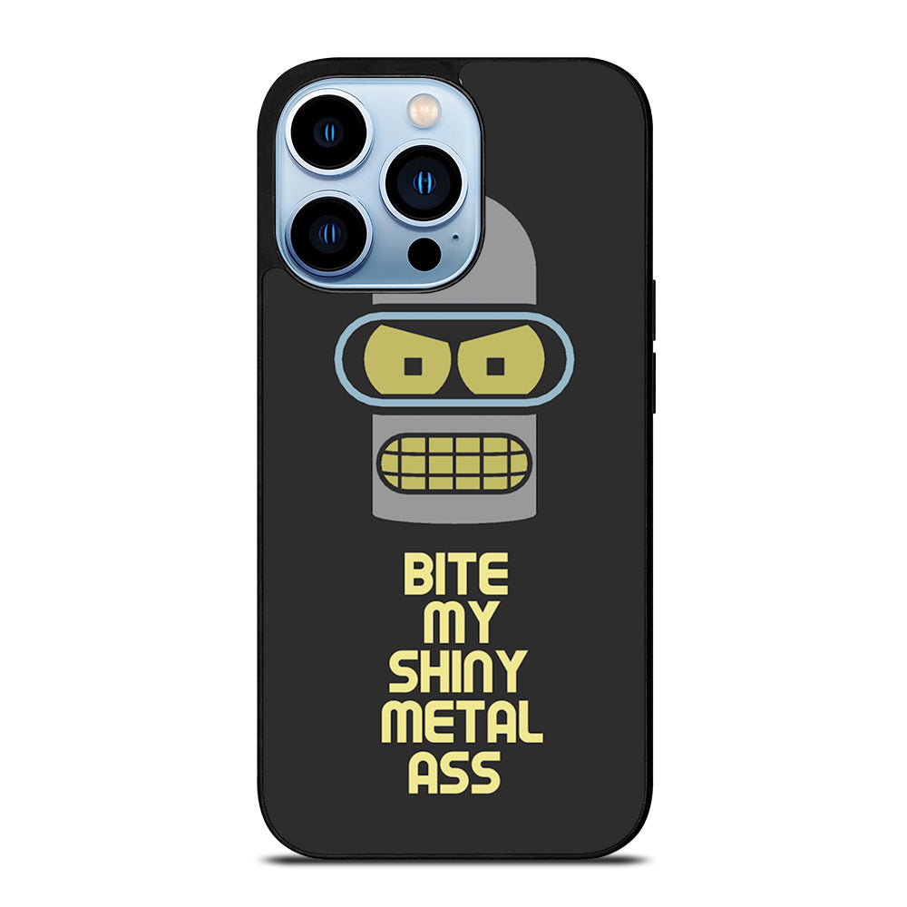 FUTURAMA BENDER QUOTE iPhone 13 Pro Max Case Cover