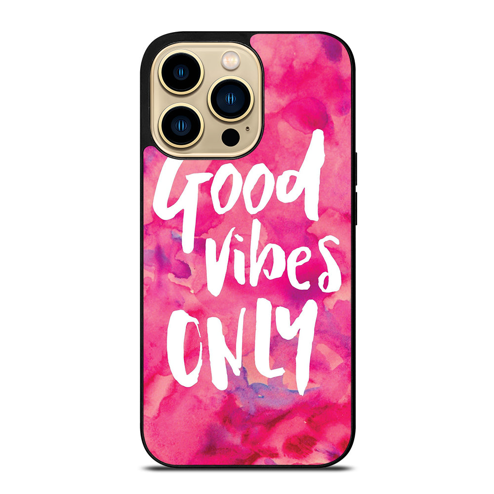 GOOD VIBES ONLY VINTAGE iPhone 14 Pro Max Case Cover