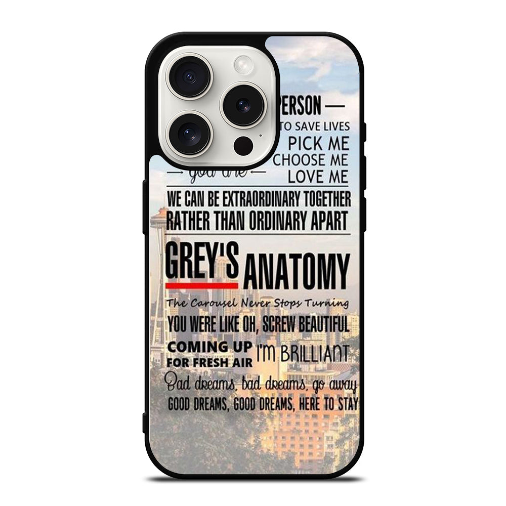 GREY'S ANATOMY QUOTE iPhone 15 Pro Case Cover