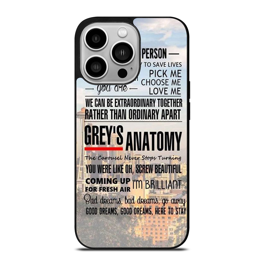 GREY'S ANATOMY QUOTE iPhone 14 Pro Case Cover