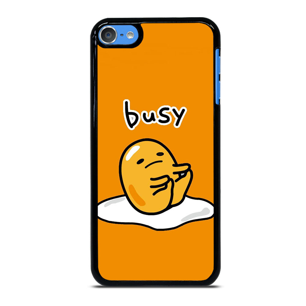 GUDETAMA LAZY EGG BUSY iPod Touch 7 Case Cover