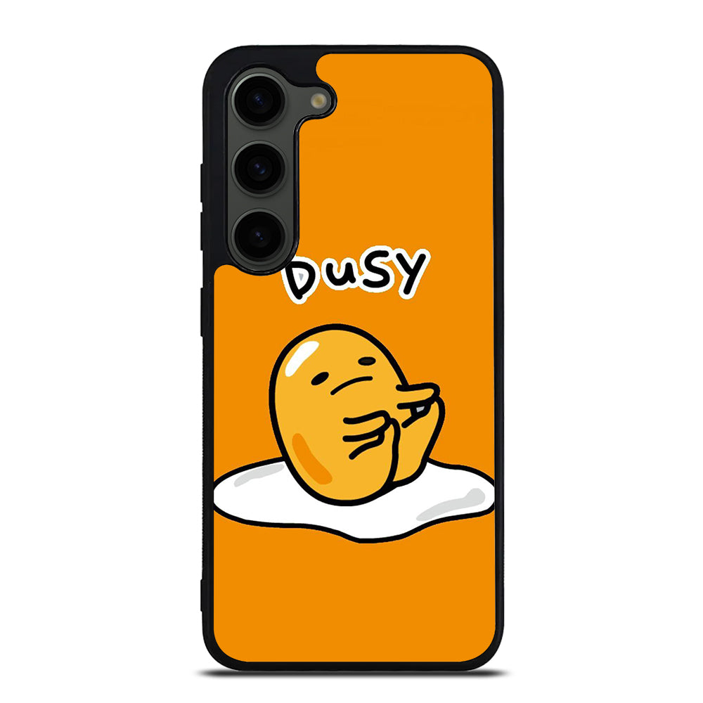GUDETAMA LAZY EGG BUSY Samsung Galaxy S23 Plus Case Cover