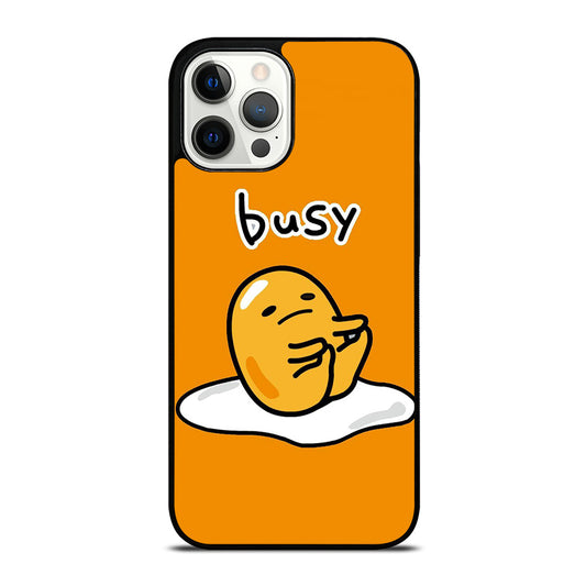 GUDETAMA LAZY EGG BUSY iPhone 12 Pro Max Case Cover