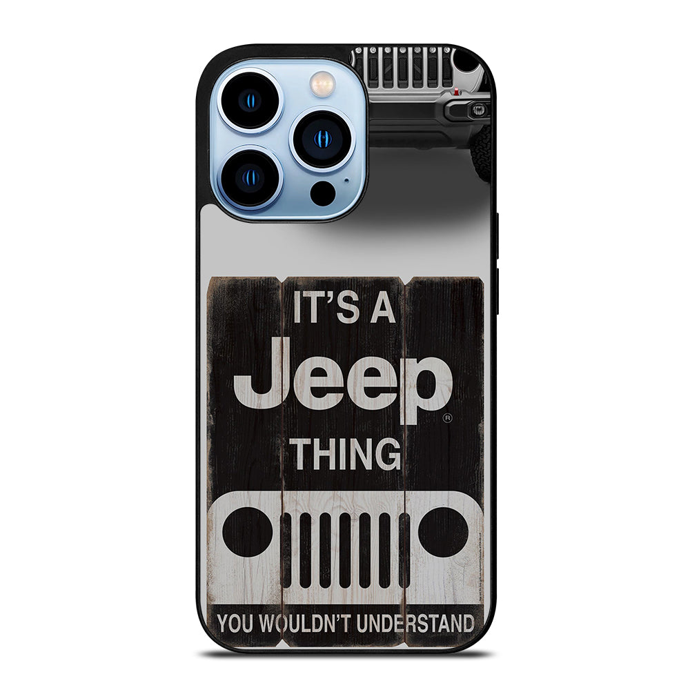 IT'S A JEEP THING iPhone 13 Pro Max Case Cover