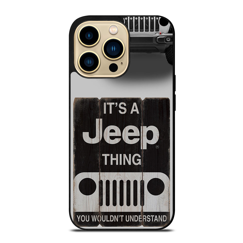 IT'S A JEEP THING iPhone 14 Pro Max Case Cover
