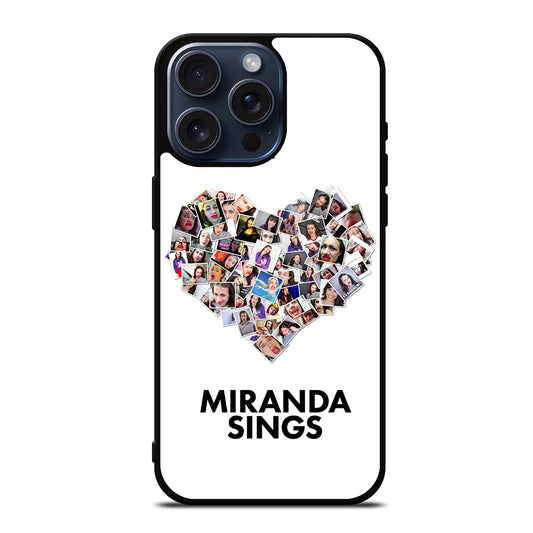 I LOVE MIRANDA SINGS iPhone 15 Pro Max Case Cover