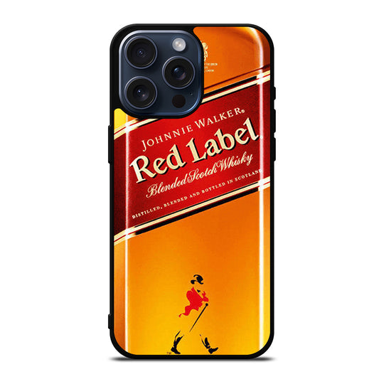 JOHNNIE WALKER RED LABEL iPhone 15 Pro Max Case Cover