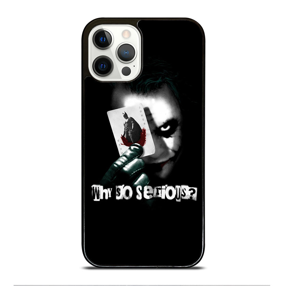 JOKER WHY SO SERIOUS iPhone 12 Pro Case Cover
