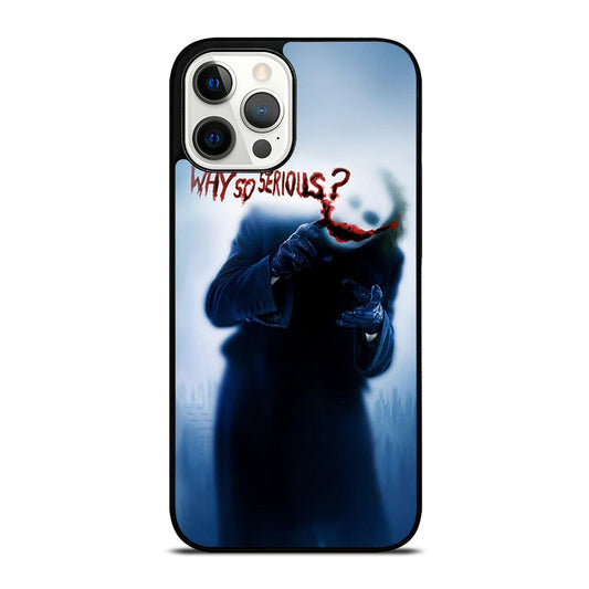 JOKER WHY SO SERIOUS 3 iPhone 12 Pro Max Case Cover