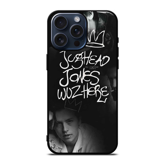 JUGHEAD JONES WUZ HERE' iPhone 15 Pro Max Case Cover
