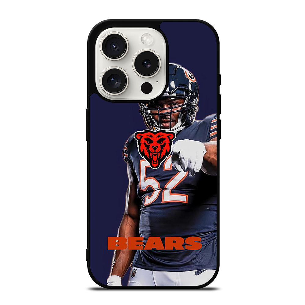 KHALIL MACK 52 BEARS iPhone 15 Pro Case Cover