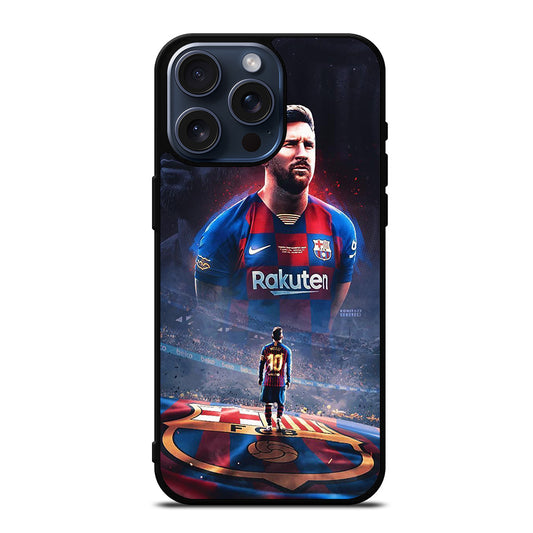 LIONEL MESSI 10 FCB 3 iPhone 15 Pro Max Case Cover