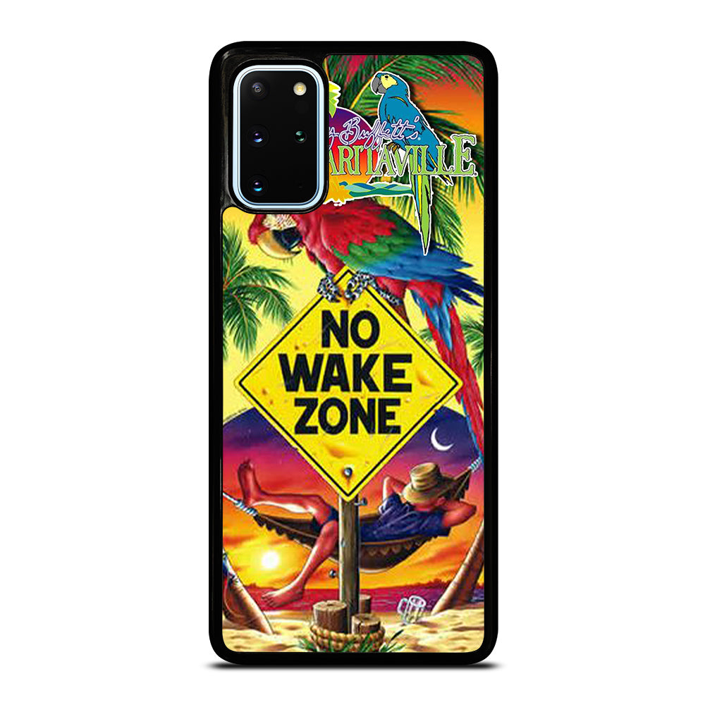 MARGARITAVILLE JIMMY BUFFETT'S NO WAKE ZONE Samsung Galaxy S20 Plus Case Cover