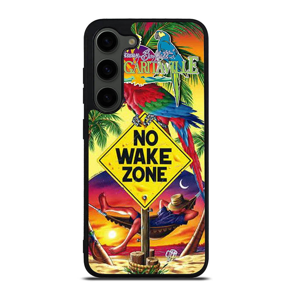 MARGARITAVILLE JIMMY BUFFETT'S NO WAKE ZONE Samsung Galaxy S23 Plus Case Cover