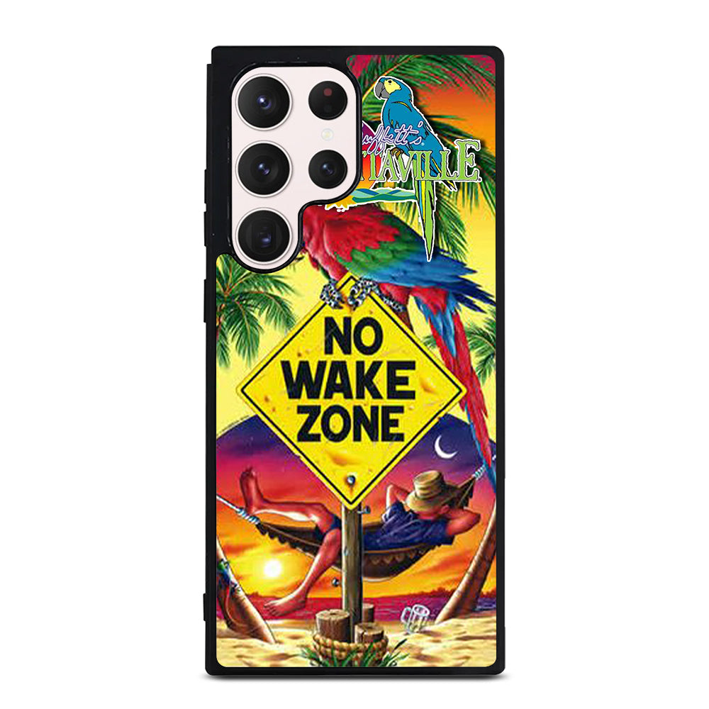 MARGARITAVILLE JIMMY BUFFETT'S NO WAKE ZONE Samsung Galaxy S23 Ultra Case Cover