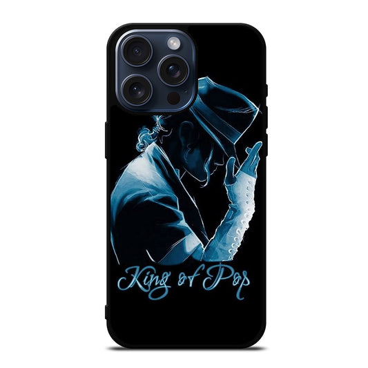 MICHAEL JACKSON KING OF POP iPhone 15 Pro Max Case Cover