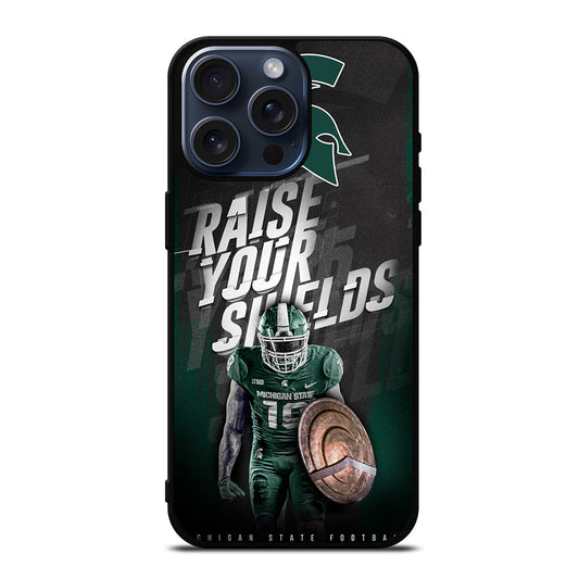 MICHIGAN STATE SPARTANS QUOTE iPhone 15 Pro Max Case Cover