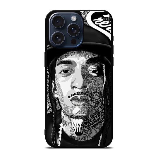 NIPSEY HUSSLE RAPPER QUOTE iPhone 15 Pro Max Case Cover