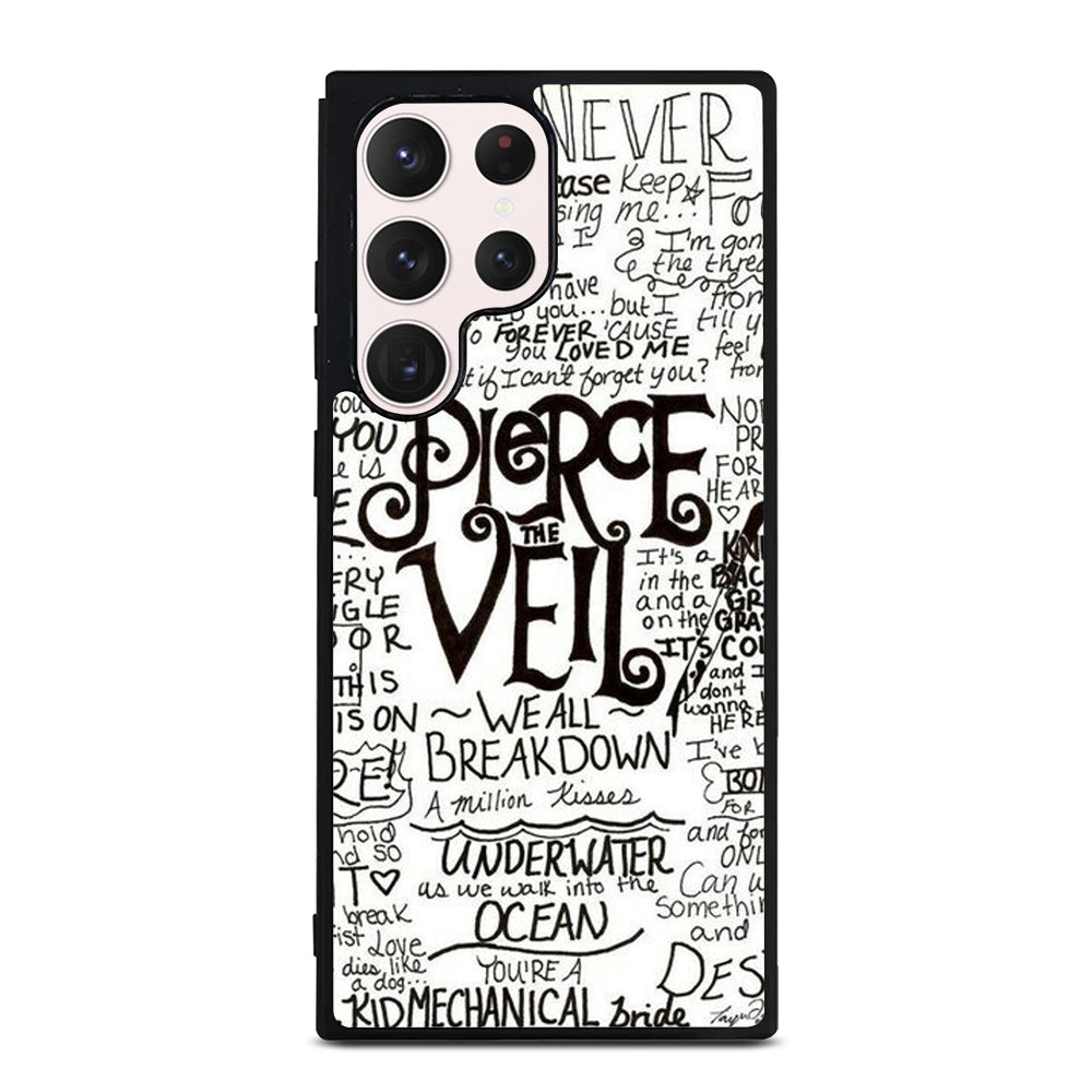 PIERCE THE VEIL LYRIC Samsung Galaxy S23 Ultra Case Cover